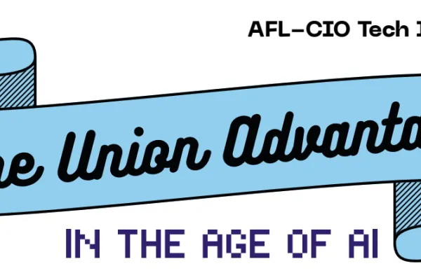 The Union Advantage in the Age of AI